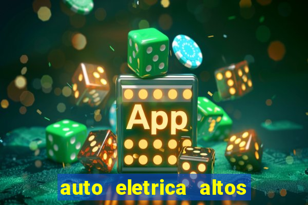 auto eletrica altos de santana sjc